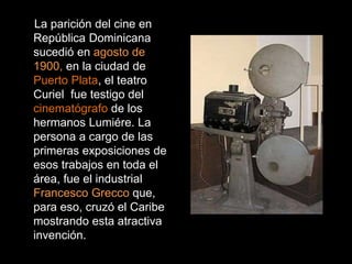 Historia del Cine Dominicano