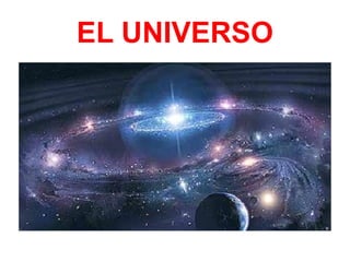 EL UNIVERSO 