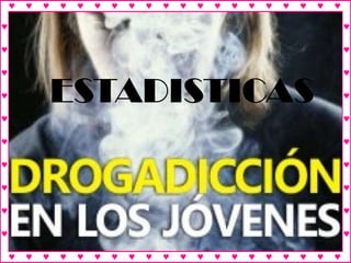 ESTADISTICAS 