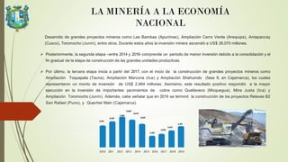 LA MINERIA EN EL PERU Y SU IMPACTO EN LA ECONOMIA NACIONAL | PPTX