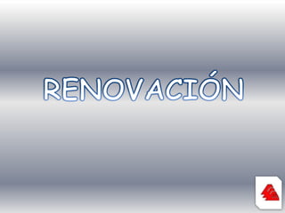 RENOVACIÓN