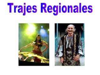 Trajes Regionales 