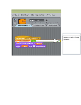 Le da en variables y busca
fijar valor a
 