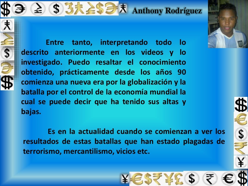 Batalla por la economía mundial...