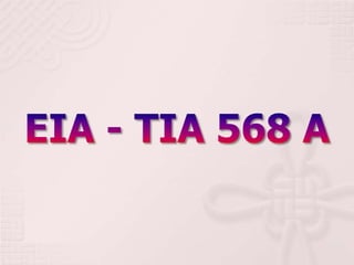 EIA - TIA 568 A