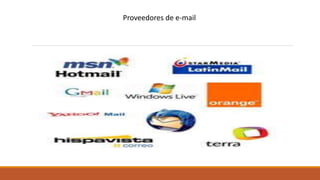 Proveedores de e-mail
 
