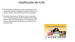 Discapacidad intelectual moderada y leve.pptx