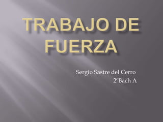 Sergio Sastre del Cerro
2ºBach A
 