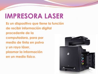 Definicion y funciones de las impresoras laser