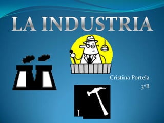 Cristina Portela
3ºB
 