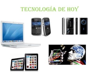 Tecnología de Hoy