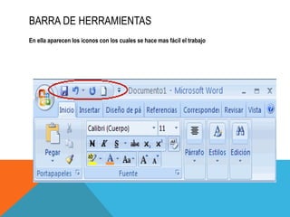 BARRA DE HERRAMIENTAS
En ella aparecen los iconos con los cuales se hace mas fácil el trabajo
 