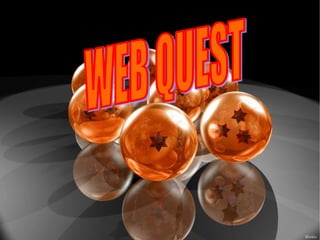 WEB QUEST 