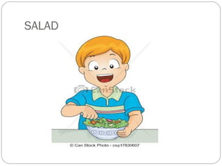 SALAD
 