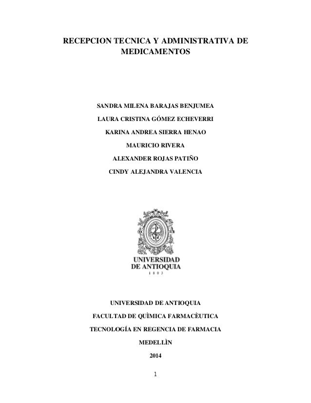Recepción Técnica y Administrativa de Medicamentos.