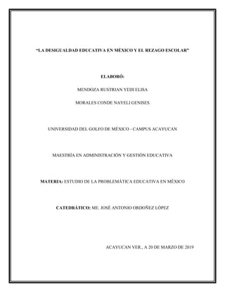 Resumen de la desigualdad educativa en México y el rezago escolar | PDF