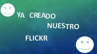 Trabajo de herramienta web 2.0 flickr