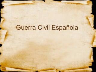 Guerra Civil Española  