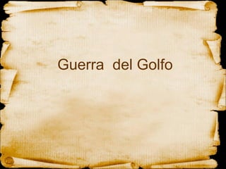 Guerra  del Golfo 