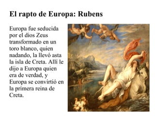 El rapto de Europa: Rubens ,[object Object]