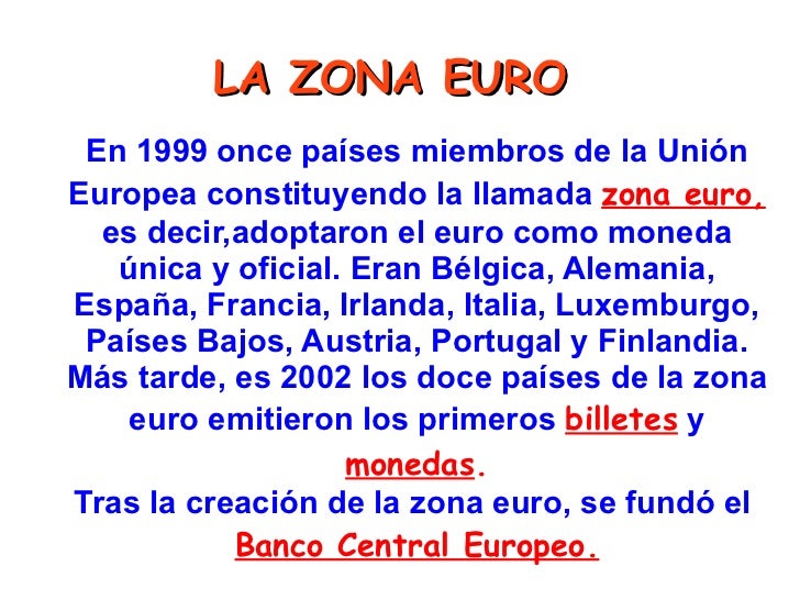 Resultado de imagen de zona euroo de la uniÃ³n europea