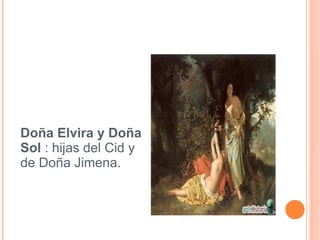 Doña Elvira y Doña Sol  : hijas del Cid y de Doña Jimena. hijas del cid.jpg 