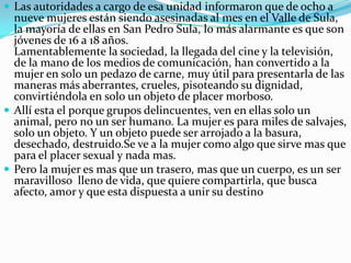 La importancia de la mujer en greciaMucho se escribe sobre la mujer, mucho se dice de ella, inclusive hasta hay un día del calendario dedicado a la mujer, tenemos un Ministerio de la Mujer, pero nada cambia para ellas en los sectores populosos, donde la mujer es casi una esclava, una sirvienta y ferozmente golpeada, maltratada por el esposo.
