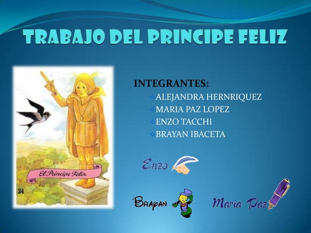 Trabajo del Pricipe Feliz | PPT