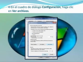 4-En el cuadro de diálogo Configuración, haga clic en Ver archivos.