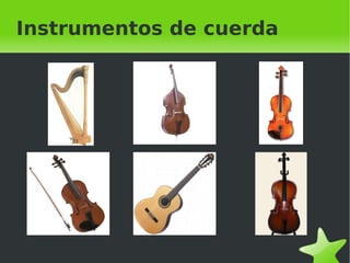 Instrumentos de cuerda 