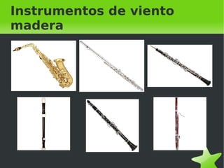Instrumentos de viento madera 