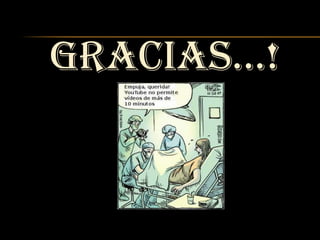 GRACIAS…!
 