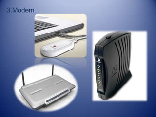 3.Modem
 