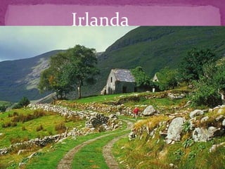 Irlanda
 
