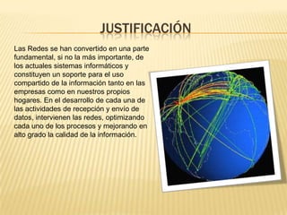 Conocer los componentes básicos de las redes