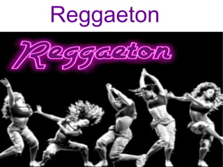 Reggaeton 
