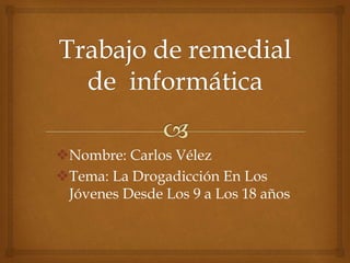 Trabajo de remedial de informática | PPT