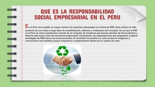 TRABAJO DE RESPONSABILIDAD SOCIAL EN EL PERU.pptx