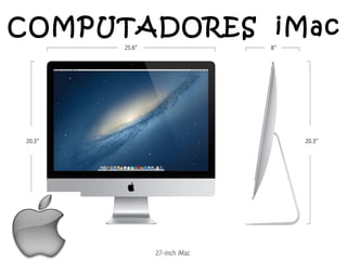 COMPUTADORES iMac
 