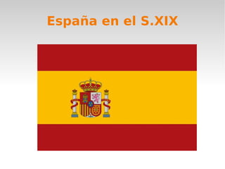 España en el S.XIX 