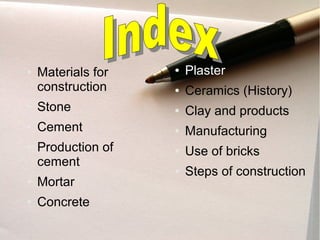 Materials for construction 