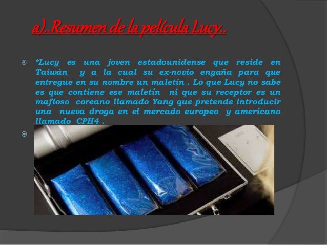 Cual Es La Droga De La Pelicula Lucy
