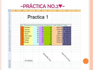 ~PRÁCTICA NO.2 ~♥
 