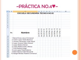 ~PRÁCTICA NO.4 ~♥
 