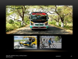 02/09/2011ANALISIS, IMAGEN VISUAL, ESTRUCTURA Y MORFOLOGIA33