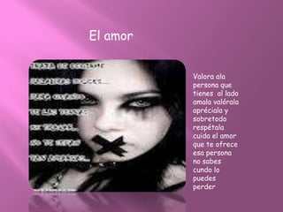 El amor


          Valora ala
          persona que
          tienes al lado
          amala valórala
          apréciala y
          sobretodo
          respétala
          cuida el amor
          que te ofrece
          esa persona
          no sabes
          cundo lo
          puedes
          perder
 