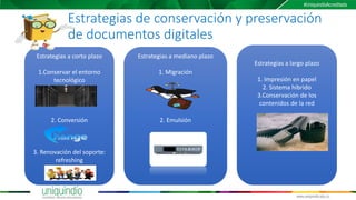 Conservación y preservación de los documentos digitales