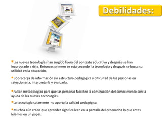 El Internet es hoy una red de personas conectadas para generar información más que un simple medio de comunicación, convirtiendo el aprendizaje en una experiencia colectiva y participativa donde todos pueden realizar importantes aportes al proceso y aprender de los demás. 