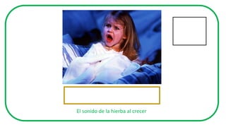 El sonido de la hierba al crecer