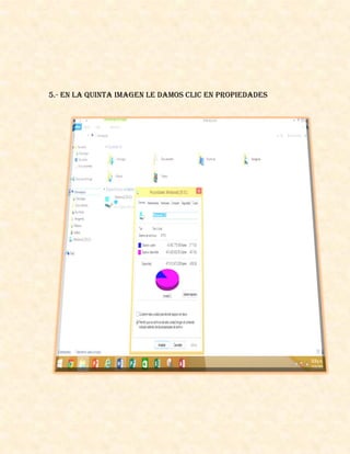 5.- en la quinta imagen le damos clic en propiedades
 